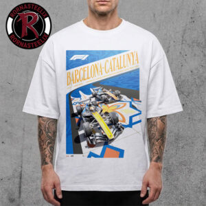 Formula 1 Merchandise Barcelona Catalunya 2026 Official Event Poster On June 12 14 2026 Unisex T Shirt
