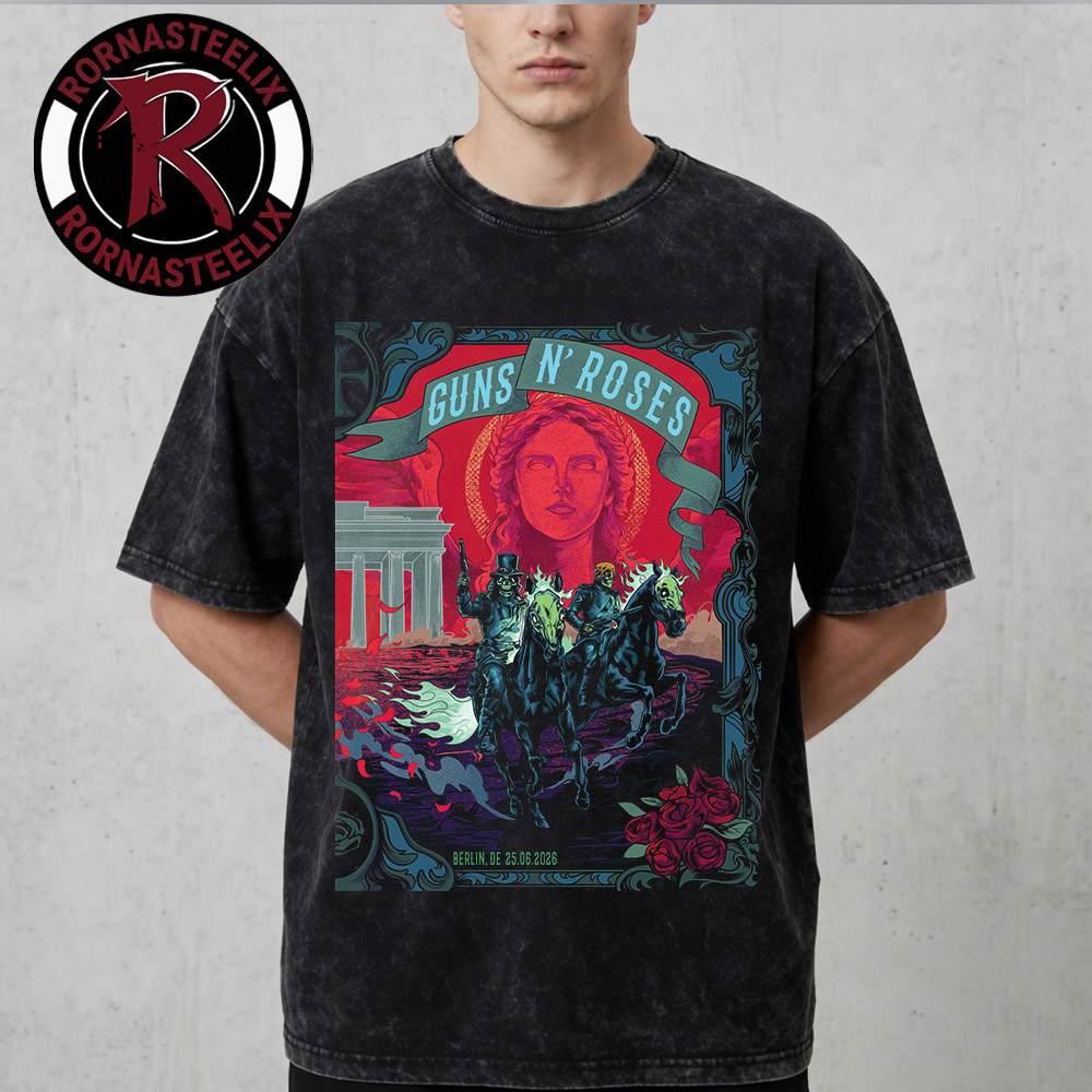 Guns N Roses Berlin Germany 2026 Venue Poster Show At Uber Arena On June 25 2026 Washed T Shirt Guns N Roses Berlin Germany 2026 Venue Poster Show At Uber Arena On June 25 2026 Washed T Shirt