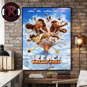 Ice Age Boiling Point Coming In Hot Exclusive Official Poster In Theaters February 5 2027 Poster Canvas Decor