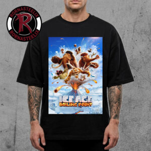 Ice Age Boiling Point Coming In Hot Exclusive Official Poster In Theaters February 5 2027 Unisex T Shirt