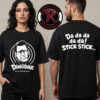 Ice Knife Kills x Dead by Daylight Devils in the Details Lyric Unisex T Shirt Two Sided