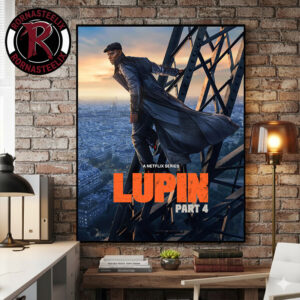 Lupin Part 4 A Netflix Series On October 23 2026 Poster Canvas Decor