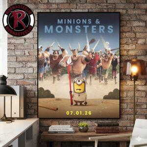 Minions And Monsters Exclusively In Theaters July 1 2026 Poster Canvas Decor