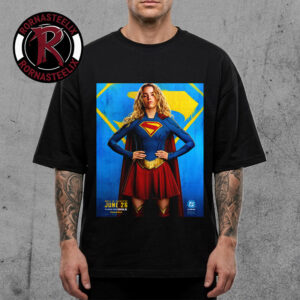 Supergirl Exclusive New Poster Only In Theaters June 26 2026 Unisex T Shirt