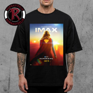 Supergirl New Exclusive Poster Only In Theaters June 26 2026 Unisex T Shirt