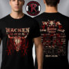 Wacken Music Festival 2026 Exclusvie Tee Holy Ground Line Up In Wacken DE On July 29 August 1 2026 Unisex T Shirt Two Sided Wacken Music Festival 2026 Exclusvie Tee Holy Ground Line Up In Wacken DE On July 29 August 1 2026 Unisex T Shirt Two Sided