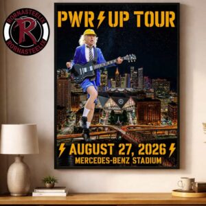 ACDC Pwr Up Tour 2026 Atlanta GA Event Tee At Mercedes Benz Stadium On August 27 2026 North America Poster Decor Canvas