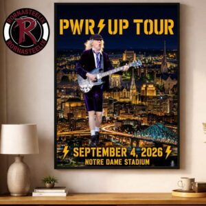ACDC Pwr Up Tour 2026 Notre Dame IN Event Tee At Notre Dame Stadium On September 4 2026 North America Poster Decor Canvas