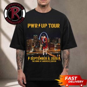 ACDC Pwr Up Tour 2026 St. Louis MO Event Tee At The Dome At America’s Center On September 4 2026 North America Unisex T Shirt