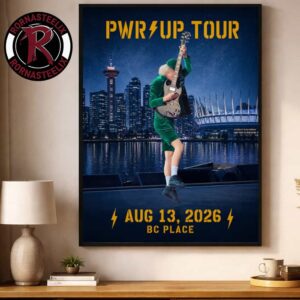 ACDC Vancouver BC Pwr Up Tour 2026 Event Tee At BC Place On August 13 2026 North America Poster Decor Canvas