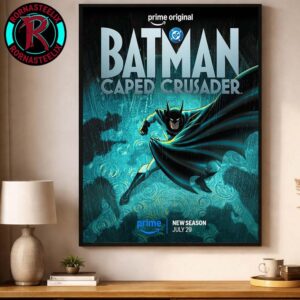 Batman Caped Crusader Season 2 Poster Only In Prime On July 29 2026 Home Decor Poster Canvas