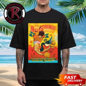 Billy Strings Boston MA Poster Night 1 At Agganis Arena On July 21 2026 Art By Your Cinema The Greatest Show Of All Time Unisex T Shirt