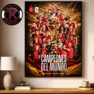 Congrats Champions FIFA World Cup 2026 Spain National Team Campeones Del Mundo Vamos Espana Copa Mundial FIFA Poster Decor Canvas