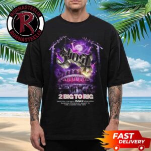 Ghost Band 2 Big To Rig 2026 Movie In Cinemas August 26 2026 Unisex T Shirt