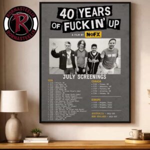 NOFX 40 Years Of Fuckin Up 2026 July Screenings Schedule Tour Dates Poster Decor Canvas