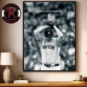 New York Yankees Cole Breeze In The Windy City Poster Decor Canvas