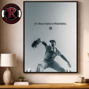 New York Yankees It’s Always Sunny In Philadelphia Poster Decor Canvas