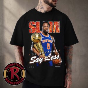 OG Anunoby SLAM 263 Cover Tee Say Less New York Knicks NBA Champions Graphic Shirt