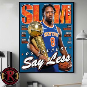 OG Anunoby SLAM 263 Magazine Cover New York Knicks NBA Champions Collector Edition Poster
