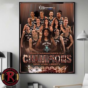 Official WNBA 2026 Commissioner’s Cup Champions New York Liberty Victory Home Decor Poster Canvas