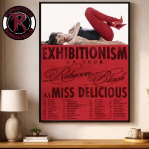Rebecca Black Exhibitionism On Tour 2026 Schedule Tour Dates Poster Decor Canvas