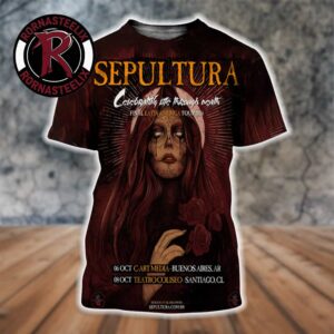 Sepultura Celebrating Life Through Death Final Latin America Tour 2026 On October 6 And 8 2026 Argentina Chile All Over Print Shirt