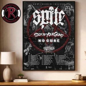 Spite The New World Killer US Fall Tour 2026 Schedule Tour Dates Spite x Stick To Your Guns x No Cure x Vomit Forth Poster Decor Canvas