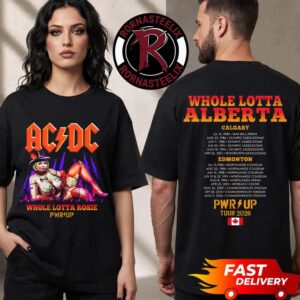 ACDC Edmonton PWR UP Tour 2026 Merch Tee Whole Lotta Rosie Canada Unisex T Shirt Two Sided