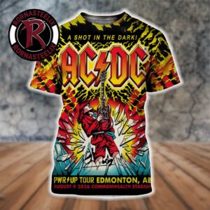 ACDC Pwr Up Tour 2026 Edmonton AB Event Poster At Commonwealth Stadium On August 9 2026 A Shot In The Dark All Over Print Shirt