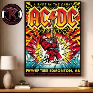 ACDC Pwr Up Tour 2026 Edmonton AB Event Poster At Commonwealth Stadium On August 9 2026 A Shot In The Dark Poster Decor Canvas