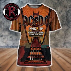 ACDC Pwr Up Tour 2026 San Francisco CA Venue Poster At Levi’s Stadium On August 5 2026 San Francisco Are You Ready All Over Print Shirt