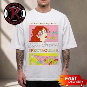 Chappell Roan The Super Graphic Spectacular The Midwest Princess Project Presents Unisex T Shirt