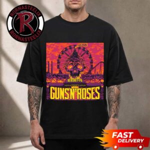 Guns N Roses Hershey Pennsylvania 2026 Event Poster At Hersheypark Stadium On August 1 2026 Unisex T Shirt