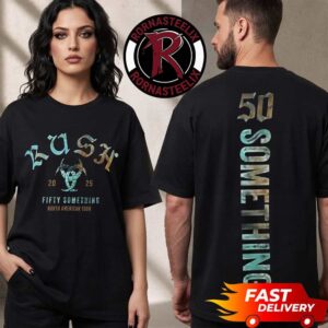 Rush Band Toronto Ontario 2026 Fifty Something North American Tour Exclusive Tee At Scotiabank Arena On August 9 2026 Unisex T Shirt Two Sided