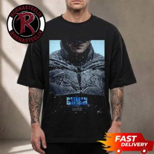 The Batman Part II New Poster Only In Theaters February 18 2028 Unisex T Shirt