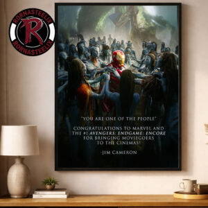 Avengers Endgame Encore x Avatar James Cameron Congratulated Avengers Endgame Encore Highest Grossing Movie Of All Time Poster Canvas