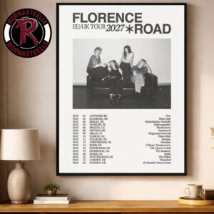Florence Road EU UK Tour 2027 Schedule Tour Dates Poster Decor Canvas