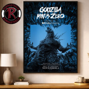 Godzilla Minus Zero Dolby Cinema Poster Only In Theaters November 6 2026 Poster Decor