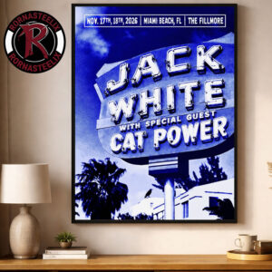 Jack White Live Tour At The Fillmore On November 17 18 2026 Miami Beach FL Poster Decor