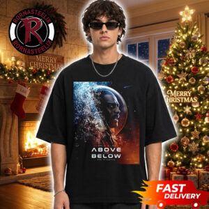 New Poster For Above The Below Rise To Survive 2026 Movie Only In Theaters December 4 2026 Unisex T Shirt