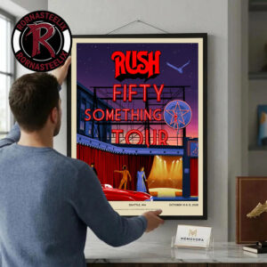 Rush Fifty Something Tour 2026 Venue Poster At Climate Pledge Arena On October 10 And 12 2026 Seattle WA Poster Decor