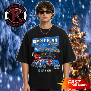 Simple Plan Bigger Than You Think Tour 2026 Manchester Exclusive Tee At O2 Apollo Manchester UK On October 2 2026 Unisex T Shirt
